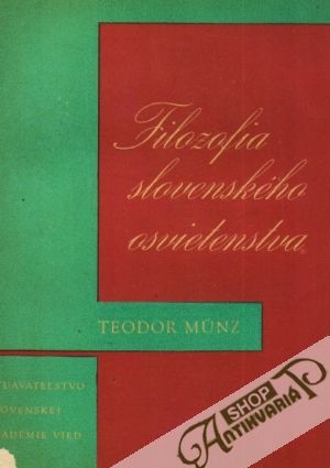 Filozofia slovenského osvietenstva - Munz Teodor