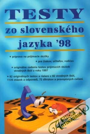 Testy zo slovenského jazyka ´98 - Kolektív autorov