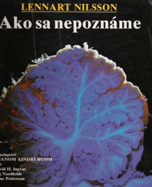 Ako sa nepoznáme - Nilsson Lennart