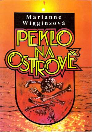 Peklo na ostrově - Wigginsová Marianne