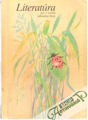 Literatúra pre 7.ročník ZŠ - Cesnaková Eva a kolektív