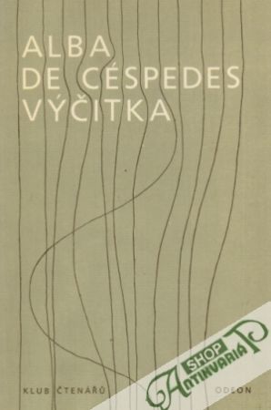 Výčitka - Céspedes Alba