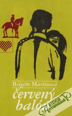 Červený balón - Martinová Brigitte