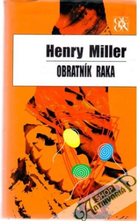 Obratník raka - Miller Henry
