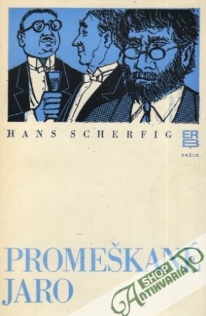 Promeškané jaro - Scherfig Hans