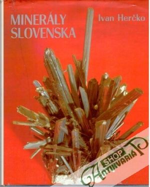 Minerály Slovenska - Herčko Ivan