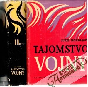 Tajomstvo vojny I-II. - Korolkov Jurij