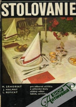 Stolovanie - Záhorský / Halmay / Repický
