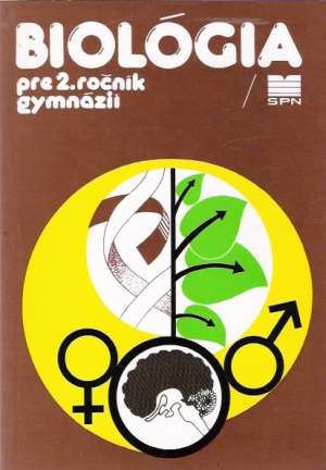 Biológia pre 2. ročník gymnázií - Bašovská Mária a kol.