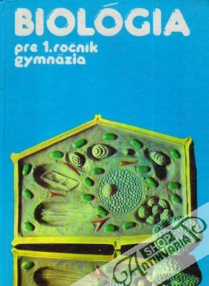 Biológia pre 1. ročník gymnázií - Lenochová Mária a kolektív