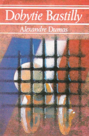 Dobytie Bastilly - Dumas Alexandre