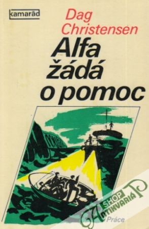 Alfa žádá o pomoc - Christensen Dag