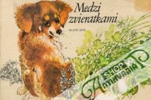 Medzi zvieratkami - Kolektív autorov