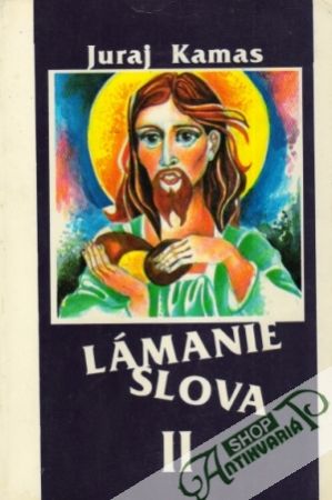 Lámanie slova II. - Kamas Juraj