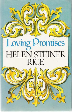 Loving promises - Rice Helen Steiner