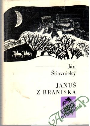 Januš z Braniska - Štiavnický Ján