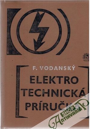 Elektrotechnická príručka - Vodanský František