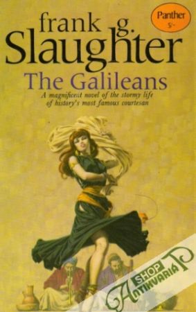 The Galileans - Slaughter Frank G.