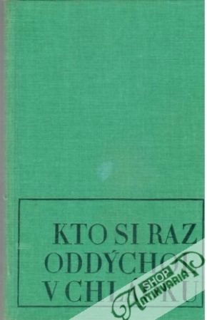 Kto si raz oddýchol v chládku - Fallada Hans