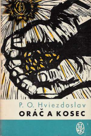 Oráč a kosec - Hviezdoslav Pavol Orságh