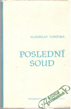 Poslední soud - Vančura Vladislav