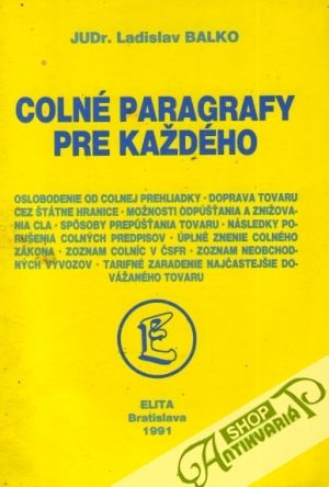 Colné paragrafy pre každého - Balko Ladislav