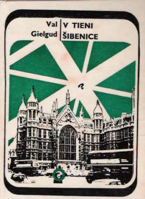 V tieni šibenice - Gielgud Val