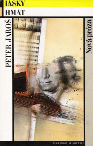 Lásky hmat - Jaroš Peter
