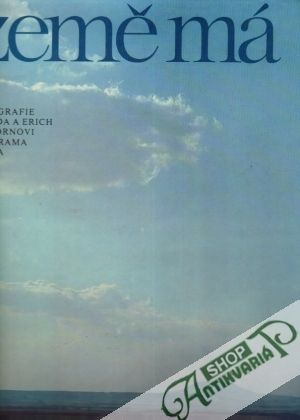 Země má - Einhornová Milada a Erich