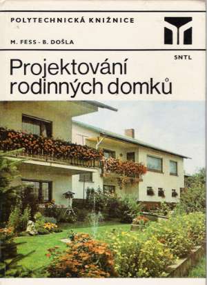 Projektování rodinných domkú - Fess / Došla