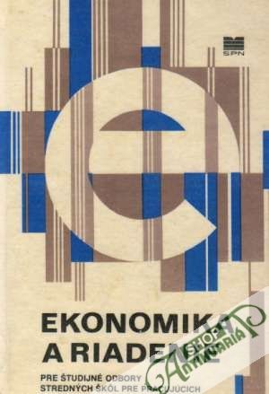 Ekonomika a riadenie - Chyba Antonín, Barvík Jaromír