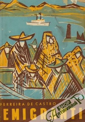 Emigranti - De Castro Ferreira