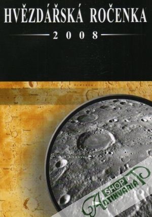 Hvězdářská ročenka 2008 - Kolektív autorov
