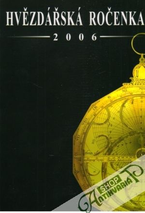 Hvězdářská ročenka 2006 - Kolektív autorov