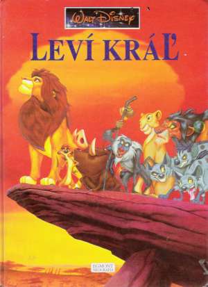 Leví kráľ - Disney Walt