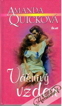 Vášnivý vzdor - Quicková Amanda