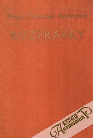 Rozprávky - Andersen Hans Christian