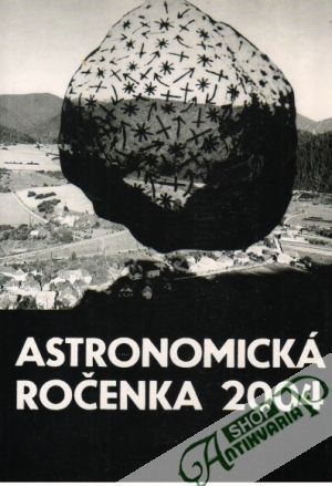 Astronomická ročenka 2004 - Pittich Eduard