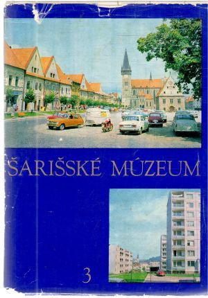 Šarišské múzeum 3. - Kolektív autorov