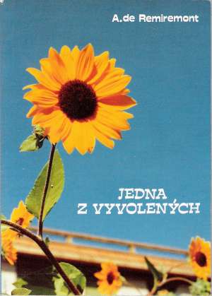 Jedna z vyvolených - Remiremont A.