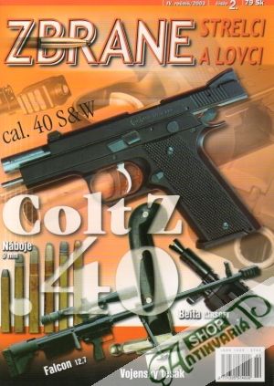 Zbrane,strelci a lovci 2/2003 - Kolektív autorov