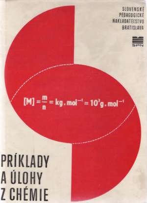 Príklady a úlohy z chémie - Kolektív autorov