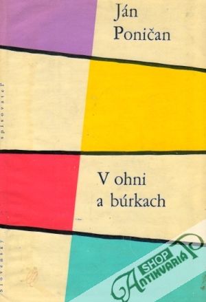 V ohni a búrkach - Poničan Ján