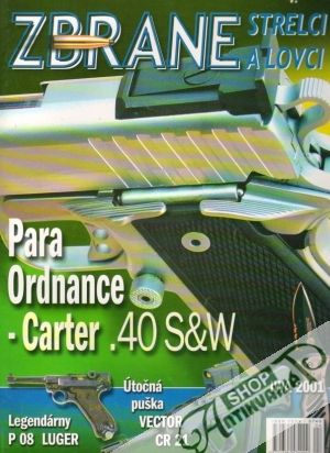 Zbrane,strelci a lovci 4/2001 - Kolektív autorov