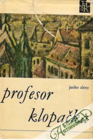 Profesor Klopačka - Alexy Janko