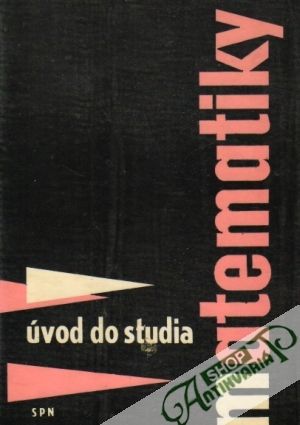 Úvod do studia matematiky - Hruša / Dlouhý / Rohlíček