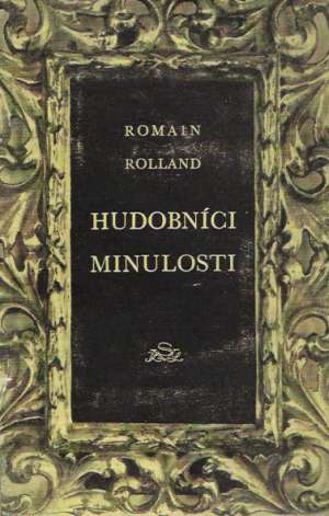 Hudobníci minulosti - Rolland Romain