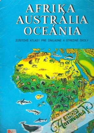 Afrika-Austrália-Oceánia - Kolektív autorov