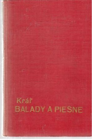 Balady a piesne - Kráľ Janko