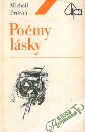Poémy lásky - Prišvin Michail
